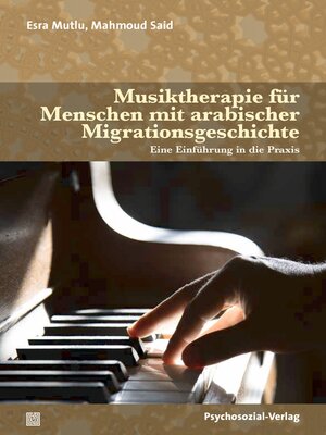 cover image of Musiktherapie für Menschen mit arabischer Migrationsgeschichte